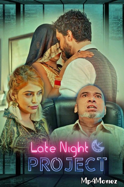 poster of [18ᐩ] Late Night Project (2020) Hindi S01 Complete Web Series